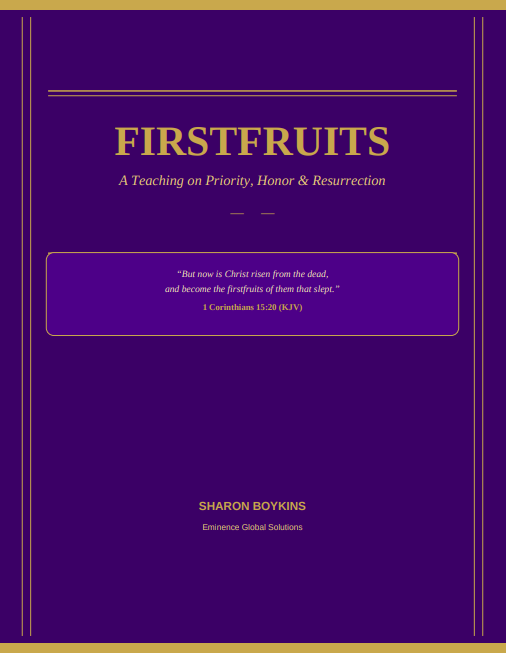 Firstfruits Teaching — A Faith-Based eBook by Sharon Boykins